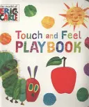 Very Hungry Caterpillar: Touch and Feel Playbook