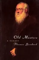 Vechi maeștri: O comedie - Old Masters: A Comedy