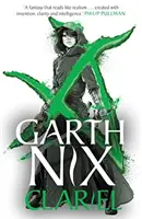 Clariel - Prequel la seria fantasy Old Kingdom, bestseller internațional - Clariel - Prequel to the internationally bestselling Old Kingdom fantasy series