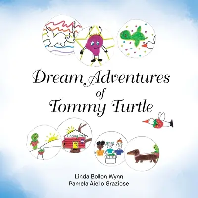 Aventurile de vis ale lui Tommy Turtle - Dream Adventures of Tommy Turtle