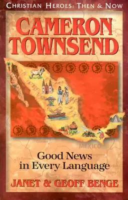 Cameron Townsend: Vești bune în fiecare limbă - Cameron Townsend: Good News in Every Language