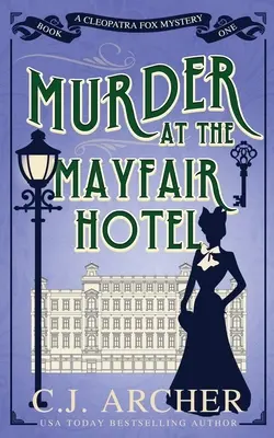 Crimă la hotelul Mayfair - Murder at the Mayfair Hotel