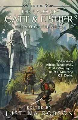 Poveștile lui Catt & Fisher: Arta furtului - The Tales of Catt & Fisher: The Art of the Steal