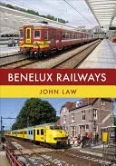 Căile ferate din Benelux - Benelux Railways