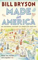 Made In America - O istorie informală a limbii engleze americane - Made In America - An Informal History of American English