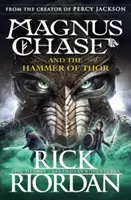 Magnus Chase și ciocanul lui Thor (Cartea 2) - Magnus Chase and the Hammer of Thor (Book 2)