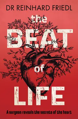 Beat of Life - Un chirurg dezvăluie secretele inimii - Beat of Life - A surgeon reveals the secrets of the heart