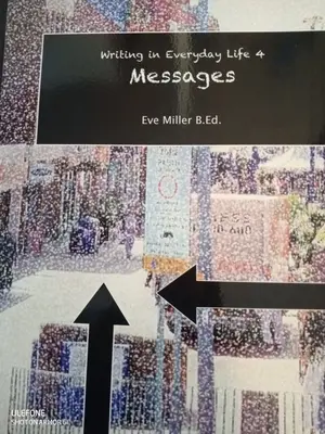 Scrisul în viața de zi cu zi 4 - Mesaje PB - Writing in Everyday Life  4 - Messages PB