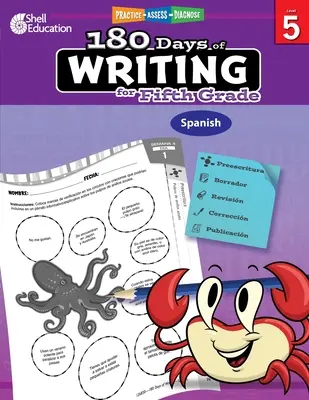 180 Days of Writing for Fifth Grade (spaniolă): Practică, evaluare, diagnosticare - 180 Days of Writing for Fifth Grade (Spanish): Practice, Assess, Diagnose