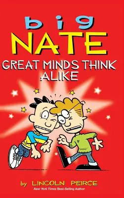Big Nate: Mințile mari gândesc la fel - Big Nate: Great Minds Think Alike