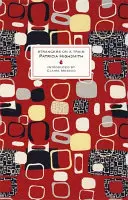 Strangers on a Train - Un clasic modern Virago - Strangers on a Train - A Virago Modern Classic