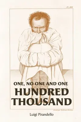 Unul, niciunul și o sută de mii - One, No One, and One Hundred Thousand