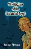 Misterul Criptei Fermecate - Mystery of the Enchanted Crypt