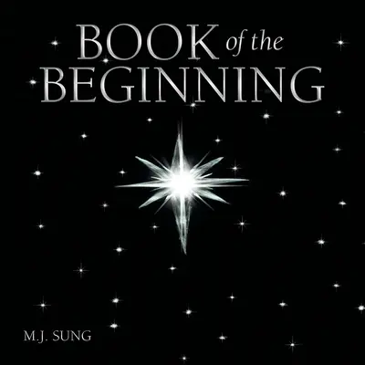 Cartea începutului - Book of the Beginning