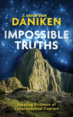 Adevăruri imposibile - Impossible Truths