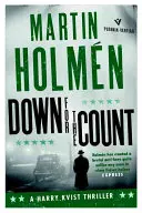 Down for the Count: Trilogia Stockholm: Volumul doi - Down for the Count: The Stockholm Trilogy: Volume Two