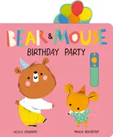 Petrecere aniversară pentru urs și șoarece - Bear and Mouse Birthday Party