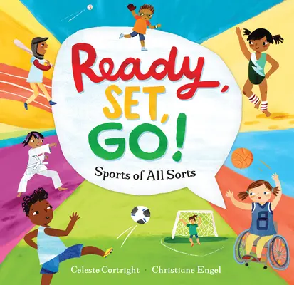 Gata, gata, start!: Sporturi de toate felurile - Ready, Set, Go!: Sports of All Sorts