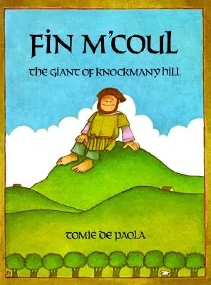 Fin M'Coul: Uriașul din Knockmany Hill - Fin M'Coul: The Giant of Knockmany Hill