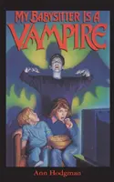 Babysitter-ul meu este un vampir - My Babysitter is a Vampire