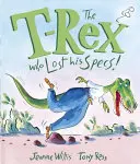 T-Rex care și-a pierdut ochelarii! - T-Rex Who Lost His Specs!
