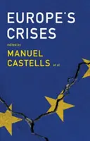 Crizele Europei - Europe's Crises