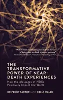 Puterea transformatoare a experiențelor în apropierea morții: Modul în care mesajele Ndes pot avea un impact pozitiv asupra lumii - The Transformative Power of Near-Death Experiences: How the Messages of Ndes Can Positively Impact the World