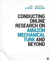 Efectuarea cercetării online pe Amazon Mechanical Turk și nu numai - Conducting Online Research on Amazon Mechanical Turk and Beyond