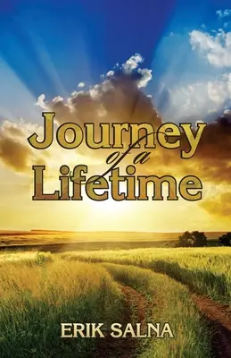 Călătoria unei vieți - Journey of a Lifetime