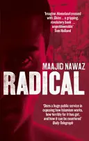 Radical - Călătoria mea de la extremismul islamist la o trezire democratică - Radical - My Journey from Islamist Extremism to a Democratic Awakening