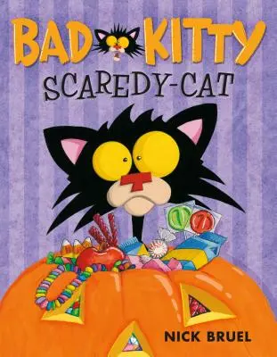 Pisicuța rea și speriată (Bad Kitty Scaredy-Cat) - Bad Kitty Scaredy-Cat