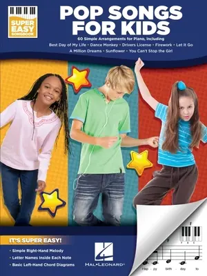 Pop Songs for Kids - Super Easy Songbook (Cântece pop pentru copii - Cântec foarte ușor) - Pop Songs for Kids - Super Easy Songbook