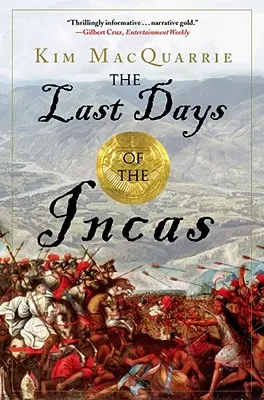 Ultimele zile ale incașilor - The Last Days of the Incas