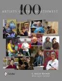 100 de artiști din nord-vest - 100 Artists of the Northwest