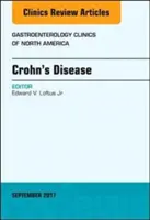 Boala Crohn, un număr din Gastroenterology Clinics of North America, 46 - Crohn's Disease, an Issue of Gastroenterology Clinics of North America, 46