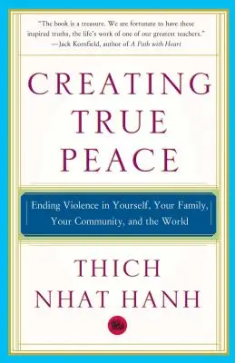 Crearea păcii adevărate: Încetarea violenței în tine însuți, în familia ta, în comunitatea ta și în lume - Creating True Peace: Ending Violence in Yourself, Your Family, Your Community, and the World
