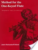 Metodă pentru flautul cu un singur ochi - Method for the One-Keyed Flute