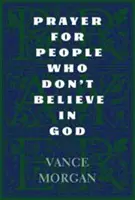 Rugăciune pentru oamenii care nu cred în Dumnezeu - Prayer for People Who Don't Believe in God