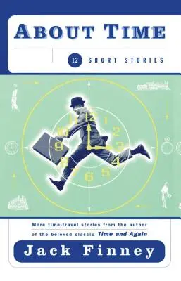 Despre timp: 12 povestiri scurte - About Time: 12 Short Stories