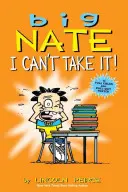 Big Nate: Nu pot să-l iau!, 7 - Big Nate: I Can't Take It!, 7