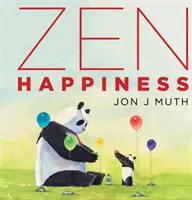 Fericirea Zen (o carte Stillwater) - Zen Happiness (a Stillwater Book)