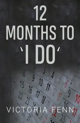 12 luni până la ' Da ' - 12 Months to ' I Do '
