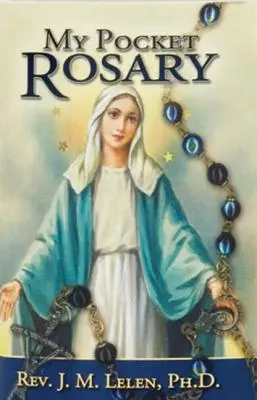 Rozariul meu de buzunar - My Pocket Rosary