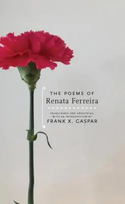 Poezii de Renata Ferreira - The Poems of Renata Ferreira