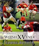 Cel mai mare XV galez din toate timpurile, The - Greatest Welsh XV Ever, The