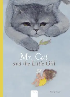 Domnul pisică și fetița - Mr. Cat and the Little Girl