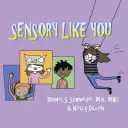 Sensorial ca tine - Sensory Like You