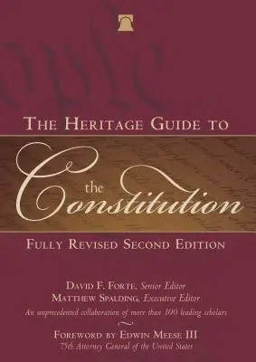 Ghidul patrimoniului pentru Constituție - The Heritage Guide to the Constitution