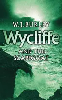 Wycliffe și țapul ispășitor - Wycliffe and the Scapegoat