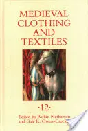 Îmbrăcăminte și textile medievale 12 - Medieval Clothing and Textiles 12